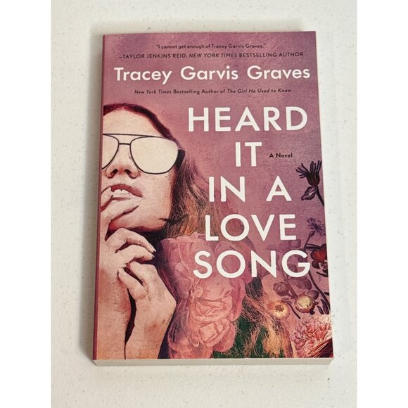 Heard It In A Love Song Book Womens Fiction Romance Novel Tracey Garvis Graves - Picture 1 of 4